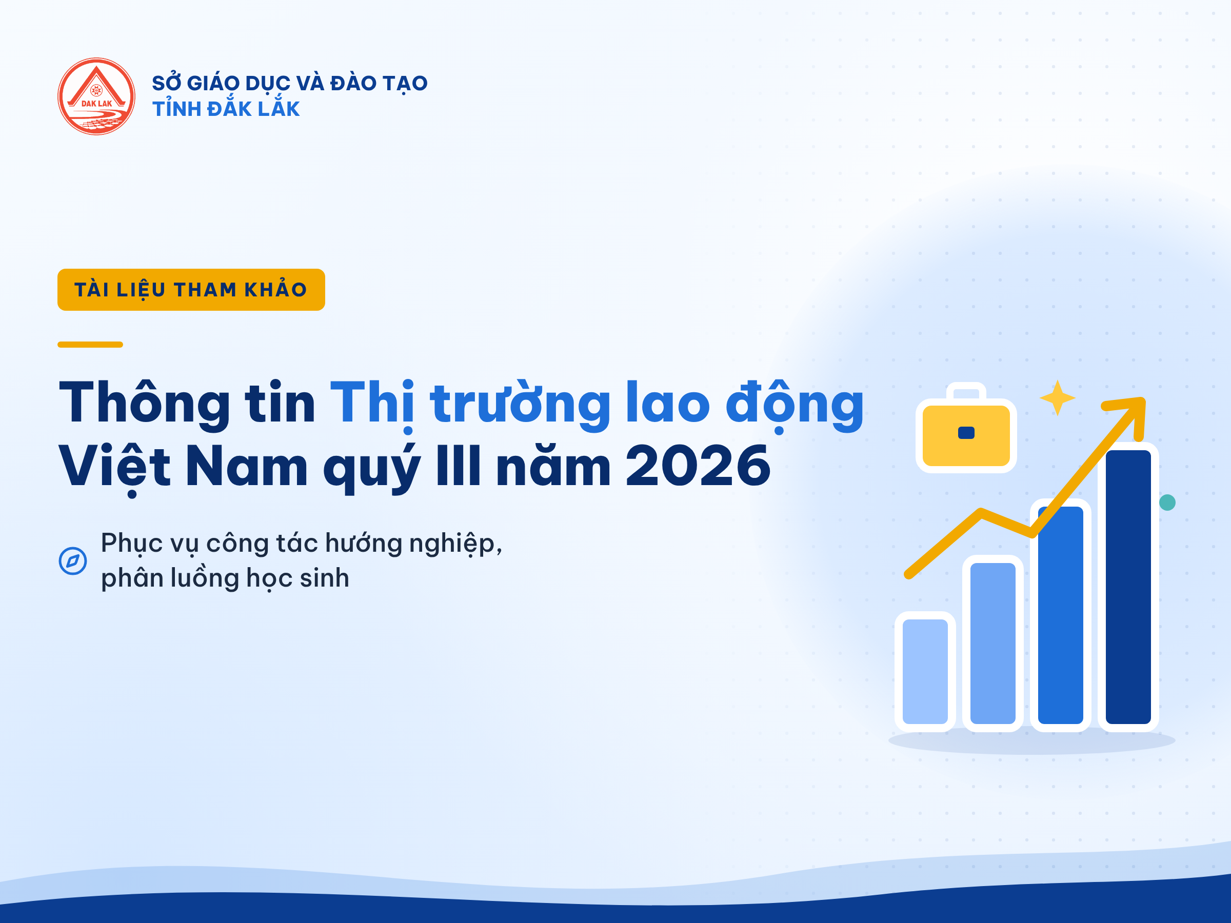 THÔNG TIN THỊ TRƯỜNG LAO ĐỘNG VIỆT NAM QUÝ III NĂM 2026 – TÀI LIỆU THAM KHẢO PHỤC VỤ HƯỚNG NGHIỆP, PHÂN LUỒNG HỌC SINH