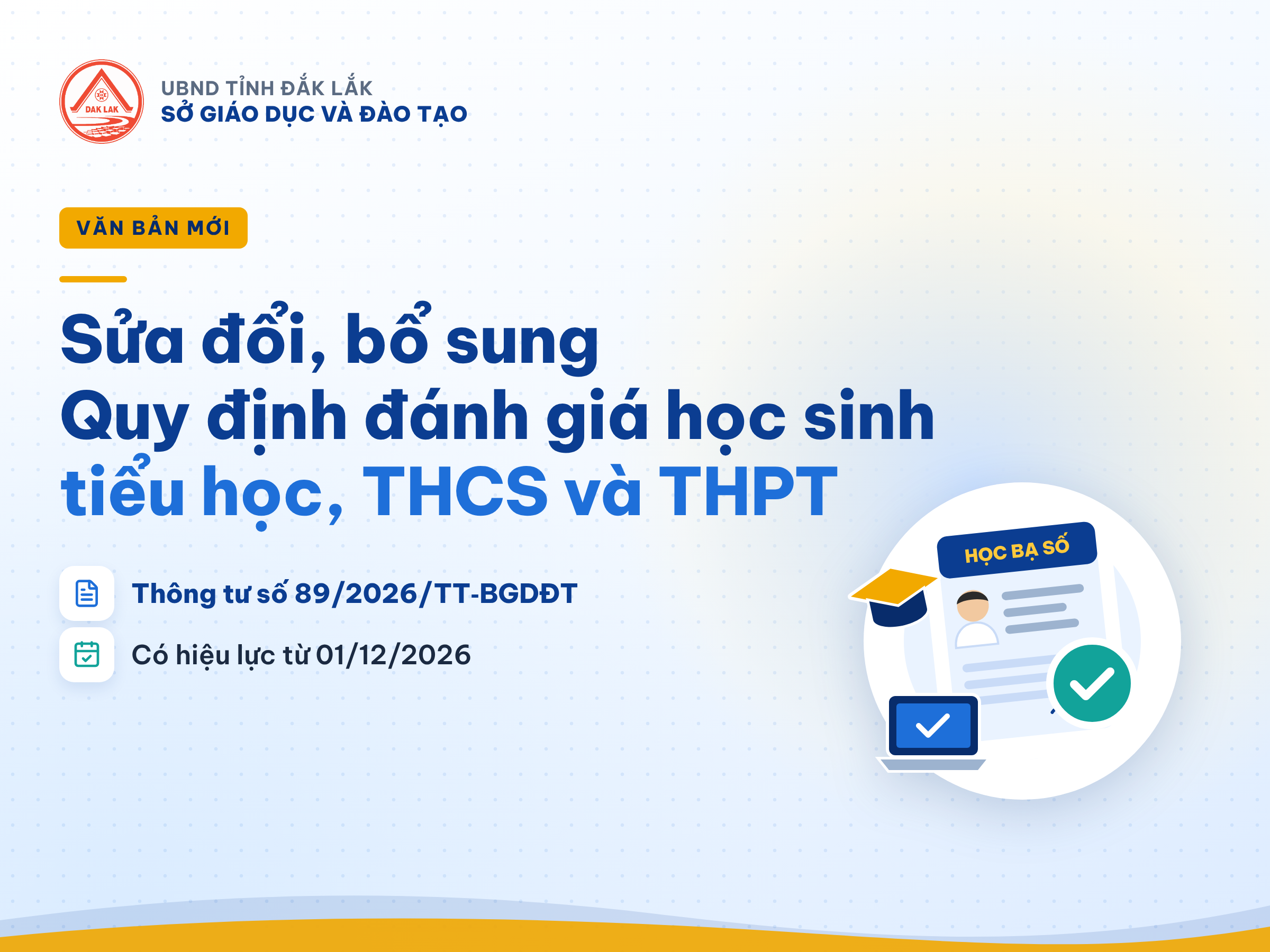 BỘ GIÁO DỤC VÀ ĐÀO TẠO BAN HÀNH THÔNG TƯ SỐ 89/2026/TT-BGDĐT SỬA ĐỔI, BỔ SUNG QUY ĐỊNH ĐÁNH GIÁ HỌC SINH TIỂU HỌC, TRUNG HỌC CƠ SỞ VÀ TRUNG HỌC PHỔ THÔNG
