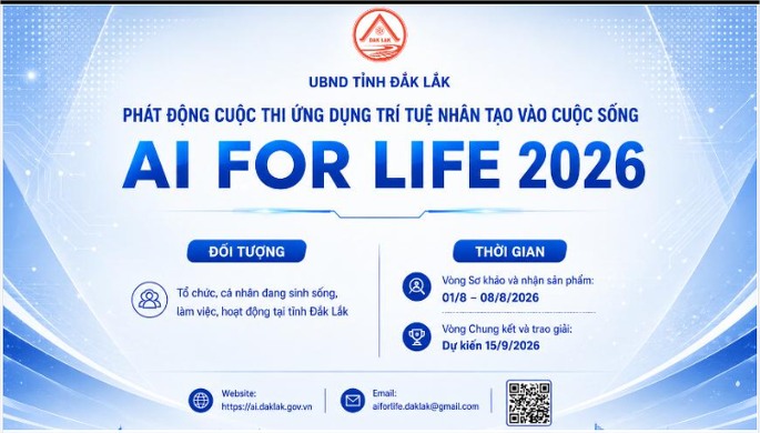 Hưởng ứng Cuộc thi “Ứng dụng trí tuệ nhân tạo vào cuộc sống - AI for Life” trên địa bàn tỉnh Đắk Lắk năm 2026