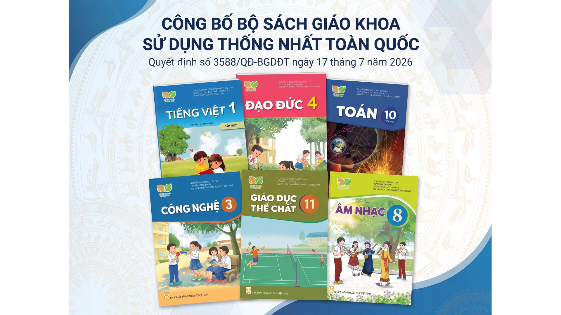 Bộ Giáo dục và Đào tạo ban hành Quyết định lựa chọn bộ sách giáo khoa "Kết nối tri thức với cuộc sống" sử dụng thống nhất toàn quốc từ năm học 2026 - 2027