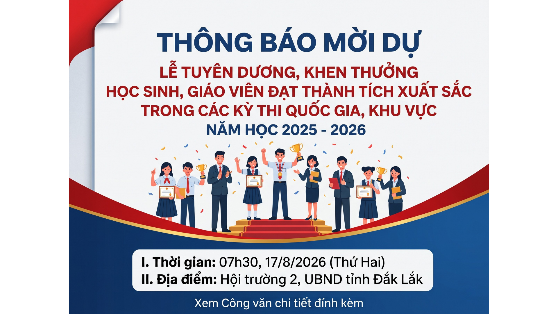 THÔNG BÁO MỜI DỰ LỄ TUYÊN DƯƠNG, KHEN THƯỞNG HỌC SINH, GIÁO VIÊN ĐẠT THÀNH TÍCH XUẤT SẮC TRONG CÁC KỲ THI QUỐC GIA, KHU VỰC NĂM HỌC 2025 - 2026