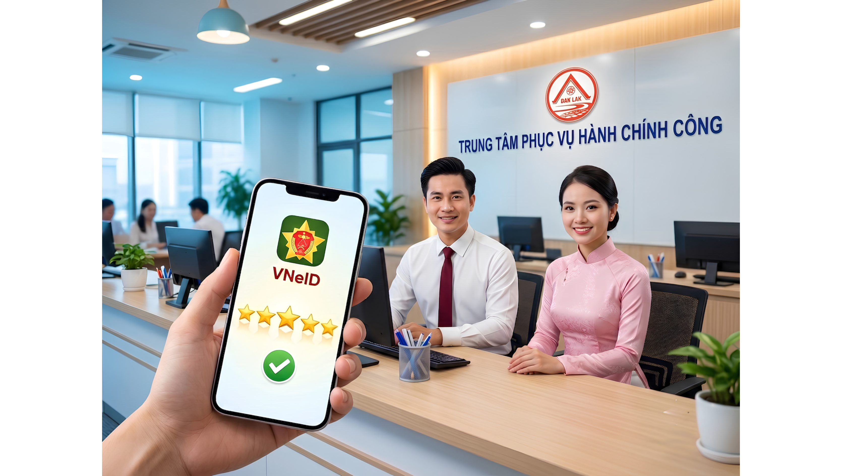 Đắk Lắk triển khai chức năng đánh giá cung ứng dịch vụ hành chính công và phản ánh, kiến nghị trên ứng dụng VNeID