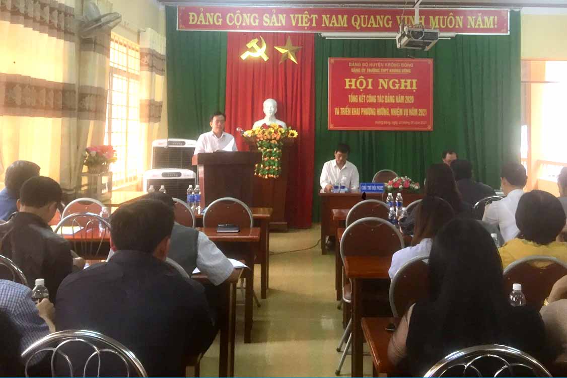 ĐẢNG BỘ TRƯỜNG THPT KRÔNG BÔNG  TỔ CHỨC HỘI NGHỊ TỔNG KẾT CÔNG TÁC ĐẢNG NĂM 2020 VÀ TRIỂN KHAI NHIỆM VỤ NĂM 2021