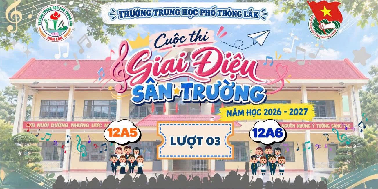 GIAI ĐIỆU SÂN TRƯỜNG – LƯỢT 3: 12A5 XUẤT SẮC GIÀNH CHIẾN THẮNG 
