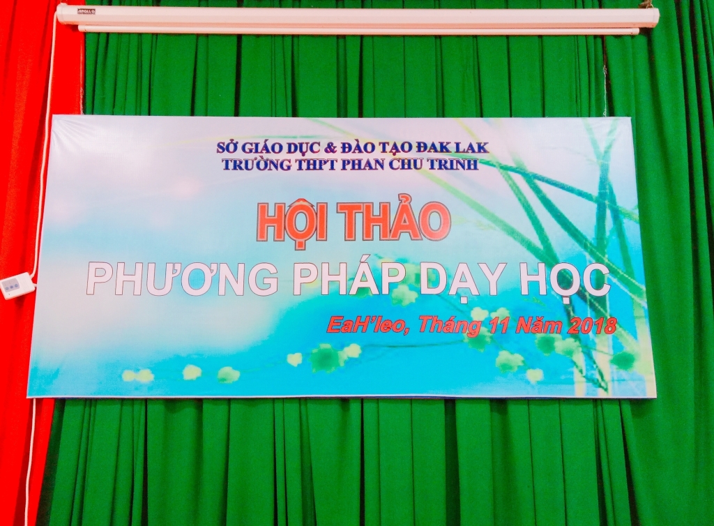 Trường THPT Phan Chu Trinh tổ chức Hội thảo phương pháp dạy học tích cực