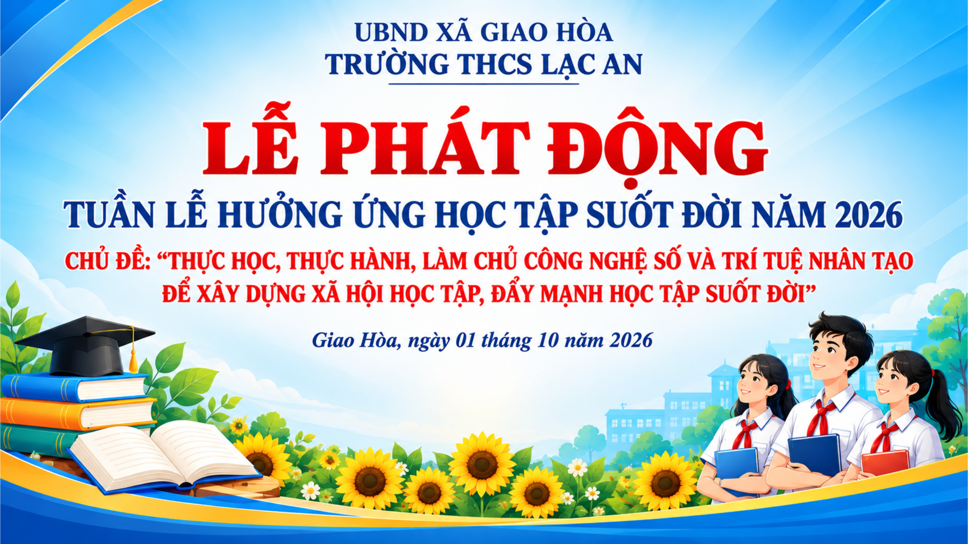 TRƯỜNG THCS LẠC AN PHÁT ĐỘNG HƯỞNG ỨNG TUẦN LỄ HỌC TẬP SUỐT ĐỜI NĂM 2026