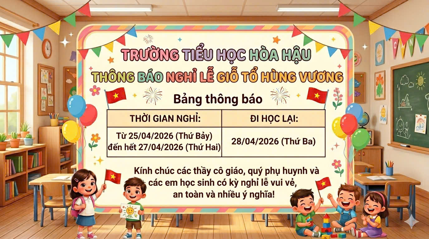 THÔNG BÁO LỊCH NGHỈ LỄ GIỖ TỔ HÙNG VƯƠNG 10/3 ÂM LỊCH